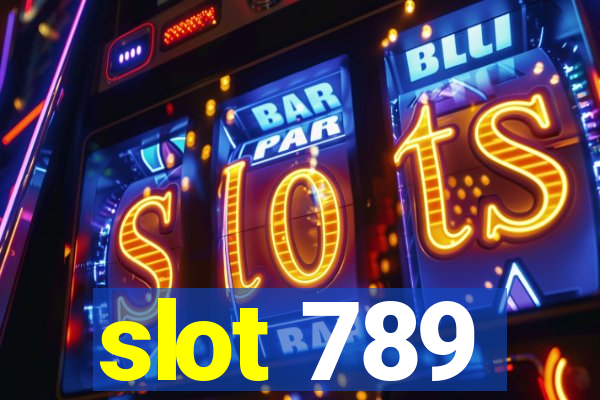 slot 789