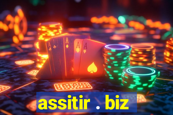 assitir . biz