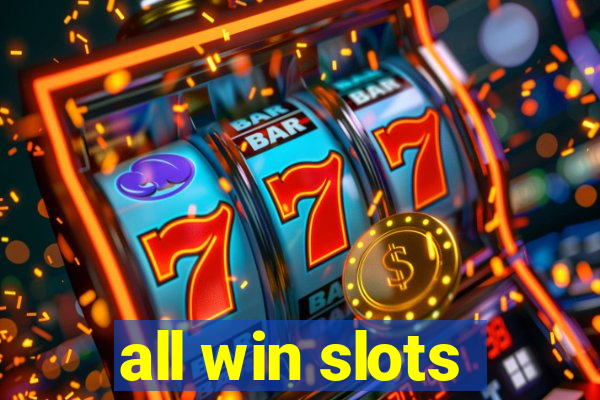 all win slots