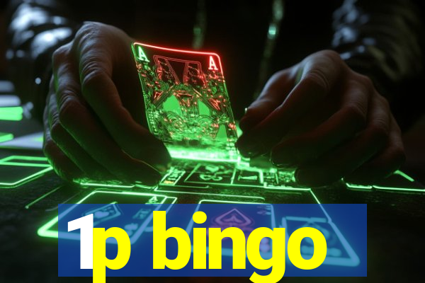 1p bingo