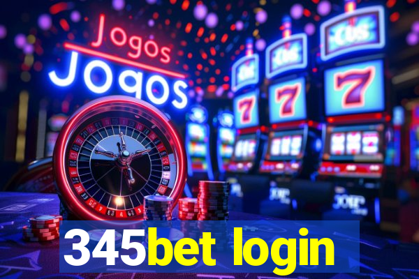 345bet login