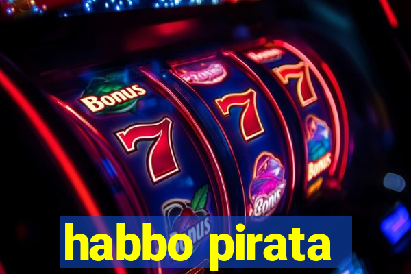 habbo pirata