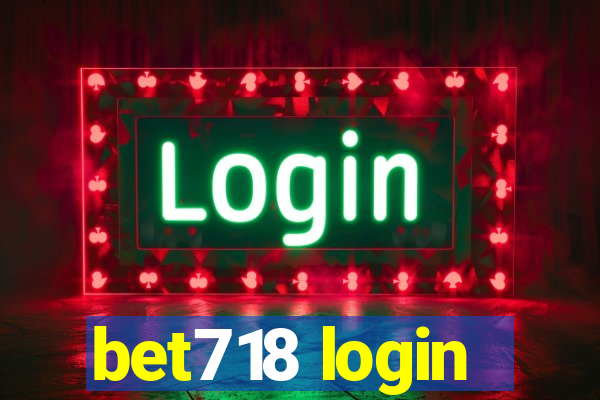 bet718 login