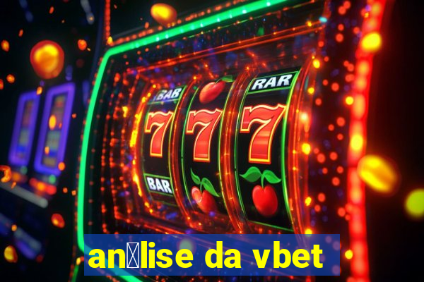 an谩lise da vbet