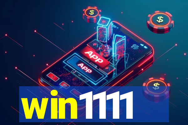 win1111