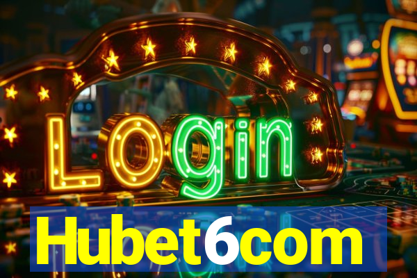 Hubet6com