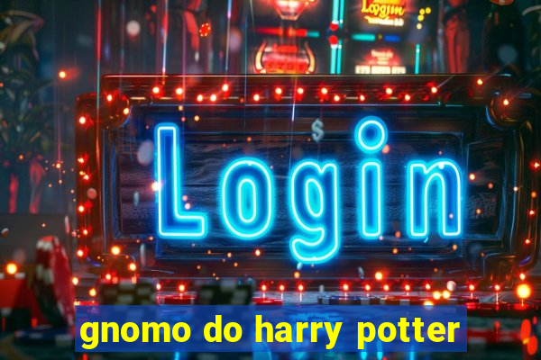 gnomo do harry potter