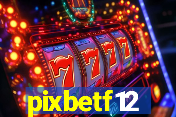 pixbetf12