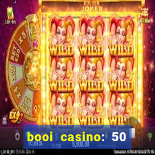 booi casino: 50 free spins no deposit