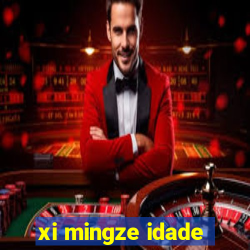 xi mingze idade