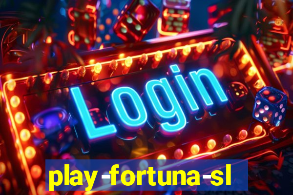 play-fortuna-slot