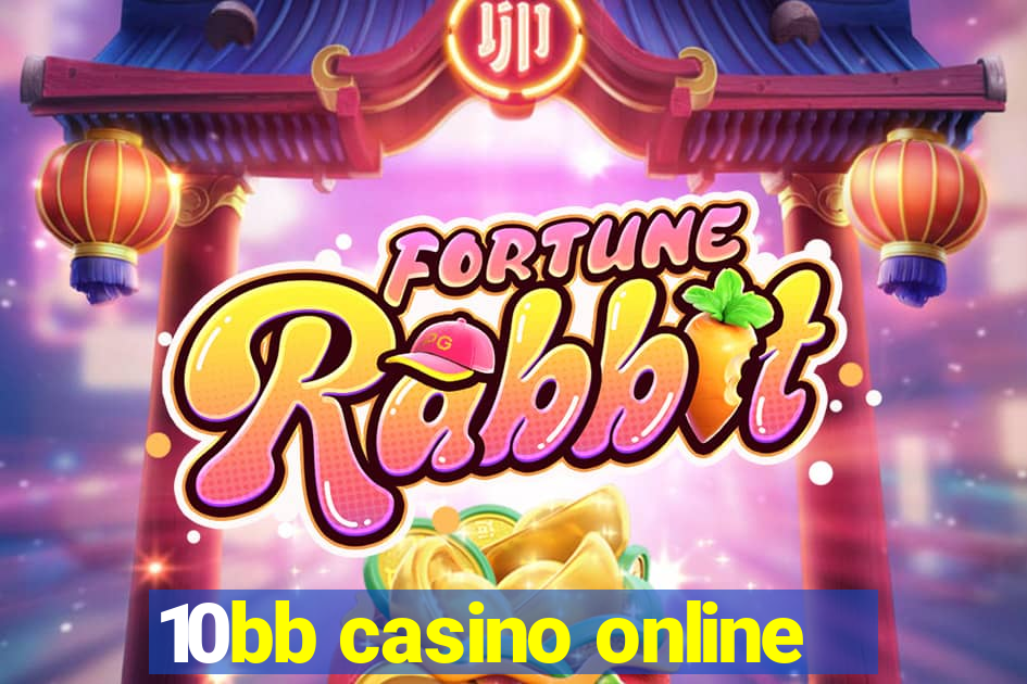 10bb casino online