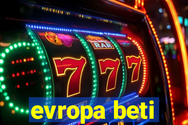 evropa beti