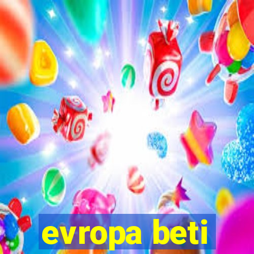 evropa beti