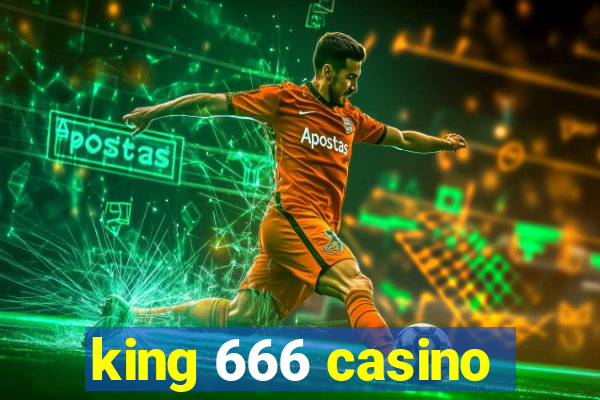 king 666 casino