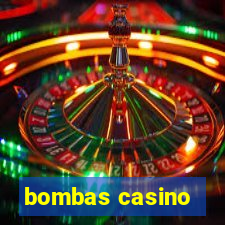 bombas casino