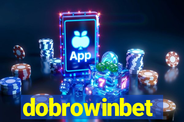 dobrowinbet