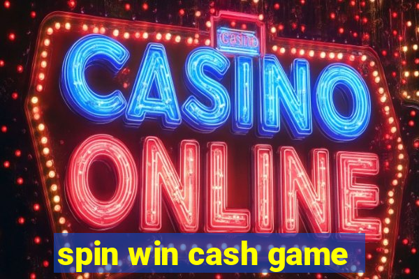 spin win cash game