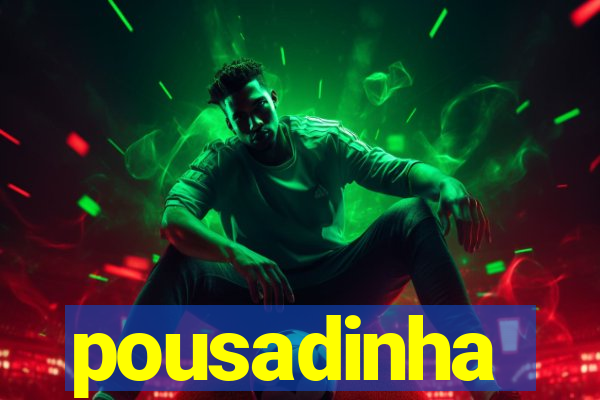 pousadinha