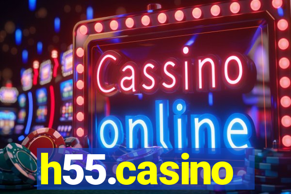 h55.casino