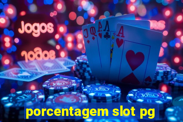 porcentagem slot pg