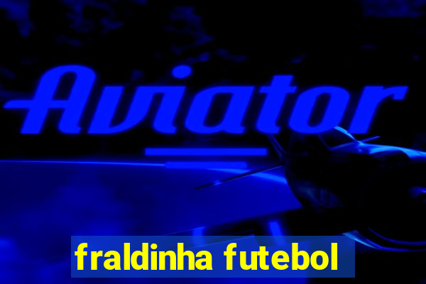 fraldinha futebol