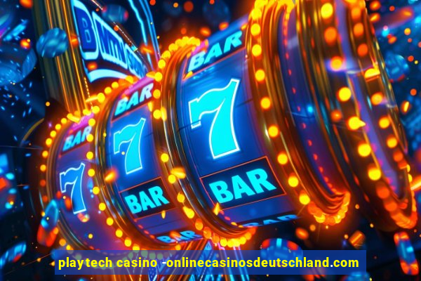 playtech casino -onlinecasinosdeutschland.com