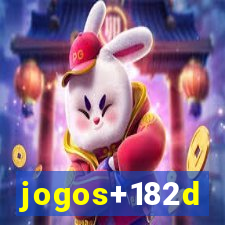 jogos+182d