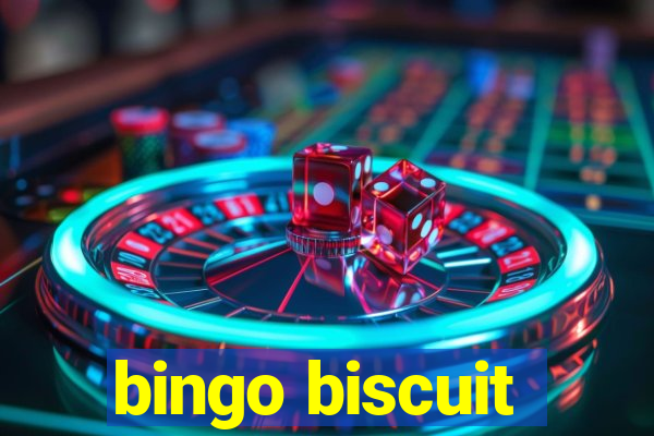 bingo biscuit