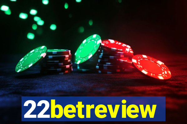 22betreview