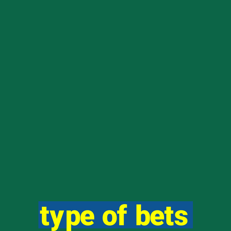 type of bets