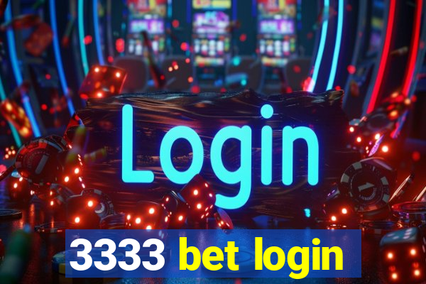 3333 bet login