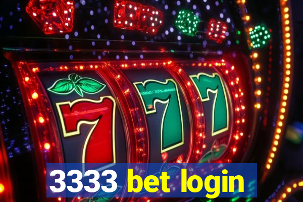 3333 bet login