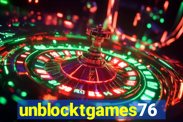 unblocktgames76