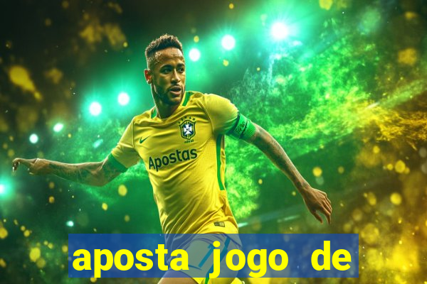 aposta jogo de futebol bet365