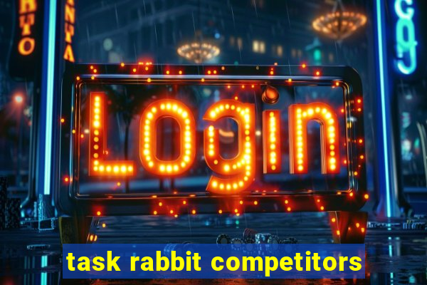 task rabbit competitors