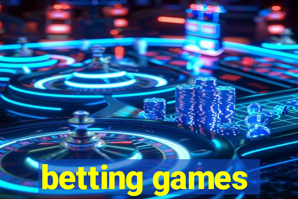 betting games