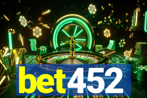 bet452