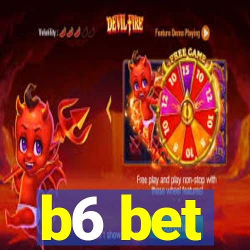 b6 bet