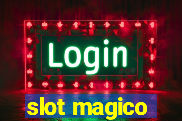 slot magico