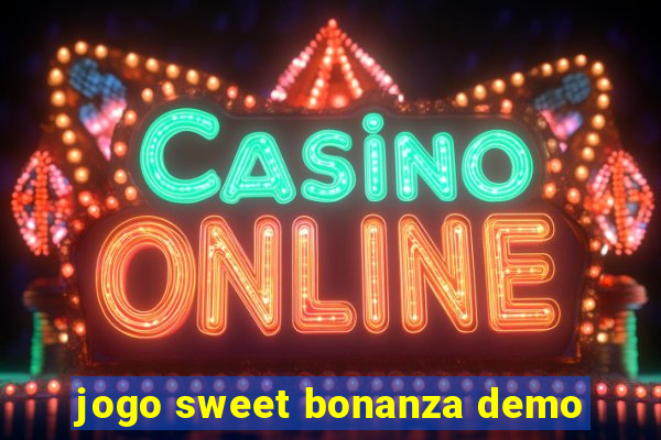 jogo sweet bonanza demo