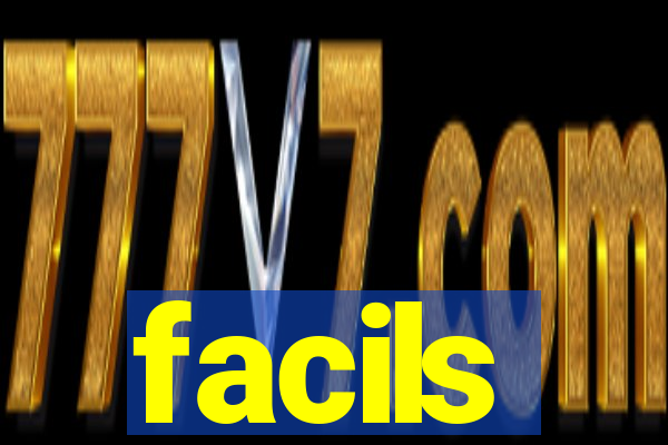 facils