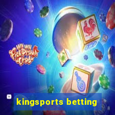 kingsports betting