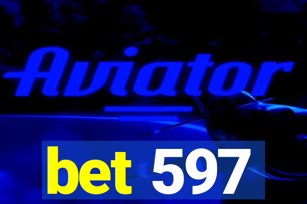 bet 597