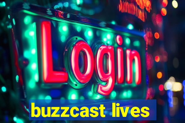 buzzcast lives