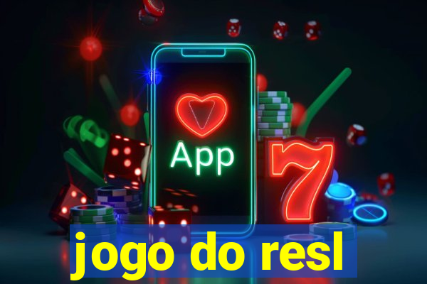 jogo do resl