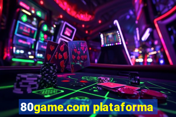 80game.com plataforma