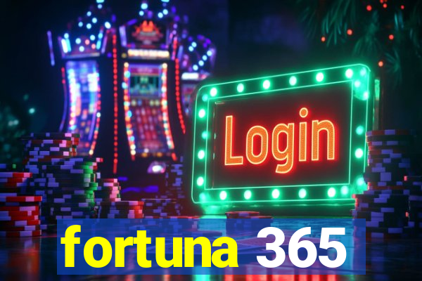 fortuna 365