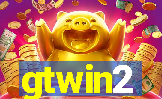 gtwin2