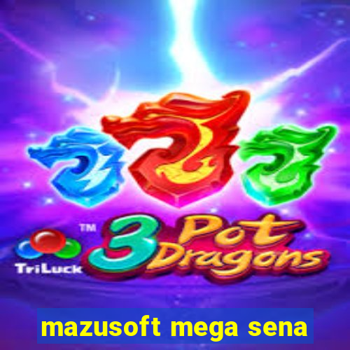 mazusoft mega sena